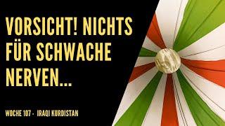 Irak Kurdistan - Sogar wir spüren den Schmerz // Woche 107 - Sulaymaniyah & Lalish (Kurdistan Irak)