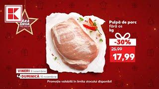 Oferta Kaufland din 8-10 noiembrie: roșii, pulpă de porc și pulpe de pui