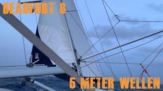 #35 Beaufort 8 und 5 Meter Wellen | Atlantiküberquerung Part 2 | Girasole Sailing Weltumsegelung