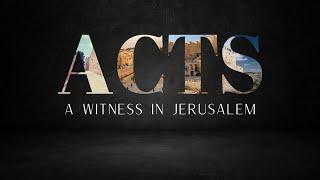 Acts: A Witness In Jerusalem - The First Miracle - Driftwood Christian Church