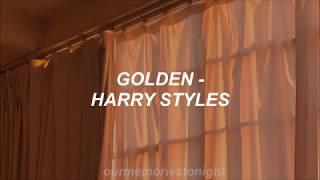 harry styles - golden // lyrics