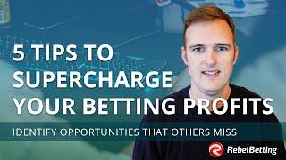 5 Value Betting Tips to Supercharge Your Profits  |  Unlock Your Betting Edge