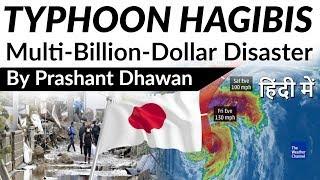 Typhoon Hagibis Multi-Billion-Dollar Disaster Current Affairs 2019