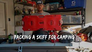 How to Pack a FLATS SKIFF for a Camping Trip - June GIVEAWAY