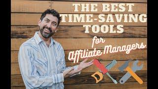 Affiliate Management Software, Tools, & Time-saving Hacks with Dustin Howes