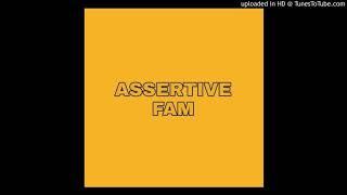 Assertive Fam & Raw Entertainment - Cape Gqom