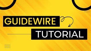 Guidewire training | Guidewire policy center tutorial | Guidewire tutorial | guidewire course