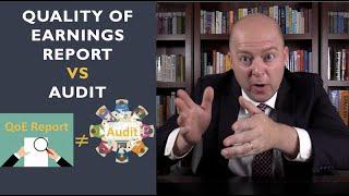 Quality of Earnings Report vs Audit