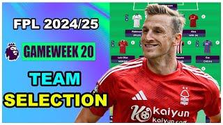 FPL Gameweek 20: TEAM SELECTION | Fantasy Premier League Tips 2024/25