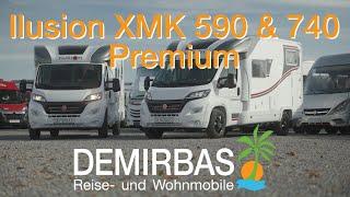 Ilusion XMK 590 Premium & 740 Premium - DEMIRBAS GmbH Reise- und Wohnmobile -