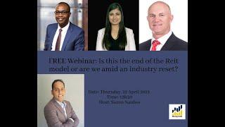 Property Webinar: Is this the end of the Reit model or are we amid an industry reset?