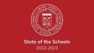 State of the Schools 2022 - 2023 | Crown Point Community School Corporation