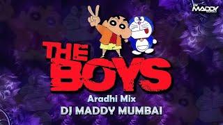 The Boyz -Aradhi Mix - DJ Maddy Mumbai