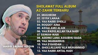 KUMPULAN SHOLAWAT VIRAL AZ-ZAHIR FULL ALBUM TERBARU 2024 - FULL BASS