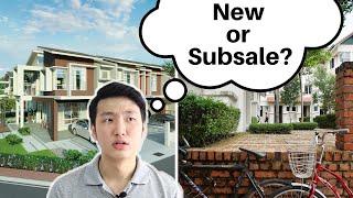 New Property vs Subsale in Malaysia. Which One Should You Buy?