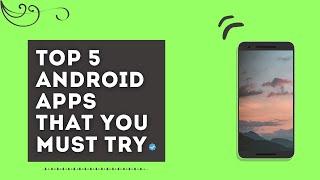 Top 5 Best Android Apps 2021 | Tricky4you