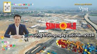 Công trường Sun World Hà Nam ngày cuối năm 2024