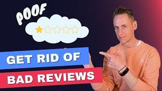  How To Remove Negative Google Reviews (THIS WORKS!)