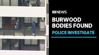 Police investigate man and woman's bodies found in Burwood complex | ABC News