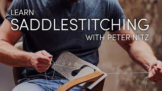 The Art of Saddle Stitching Tutorial: How to professionally hand stitch leather goods Peter Nitz