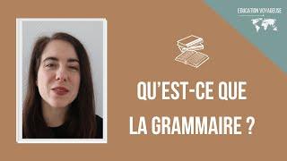 Grammaire en classe de FLE ou langue étrangère : de quoi parle-t-on ?