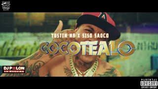 YUSTIN NR ft KING SISO - COCOTEALO REMIX x Dj Pelon la Maquina & Ufology Musik #tendencias