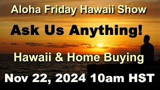 Aloha Friday Real Estate Show