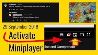 YouTube Desktop Mini Player NEW Oct 18 Activate Mini Player Button Demo