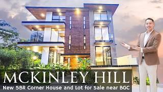 House Tour T7 • "A Better Buy than BGC?" CORNER McKinley Hill Taguig 5BR House and Lot for Sale