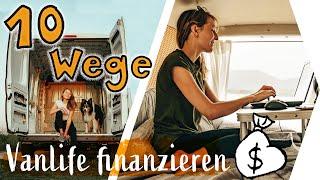 GELD VERDIENEN MIT VANLIFE | Jobs für digitale VanNomaden |  10 Wege sich das Vanlife zu finanzieren