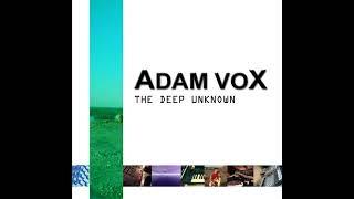 Adam Vox - Escape to Xanadu