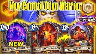 NEW Best Control Odyn Warrior Deck Is Actually So Strong At The Great Dark Beyond | Hearthstone