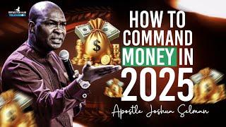 INVEST IN THIS 3 BUSINESS IN 2025 AND MAKE MONEY - APOSTLE JOSHUA SELMAN