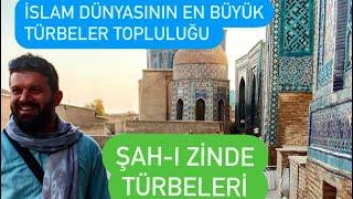 Semerkand’da ŞAH-I ZİNDE Türbelerinin Hikayeleri - Ömer Kaptan Anlatıyor