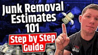 Junk Removal Estimates Made Easy: A Step-by-Step Guide 