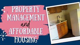 Working in Property Management for an Affordable Housing Multifamily Apartment