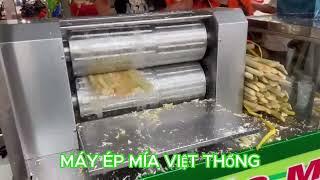  Xe Nước Mía 2 Lô Khổng Lồ VIỆT THỐNG Tạo Bọt #xenuocmiataobot  #mayepmia  #vietthong