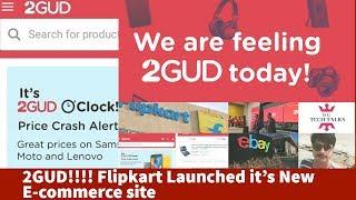 A Brief Review of 2GUD !!! | Flipkart's New E-commerce site for Refurbished Goods