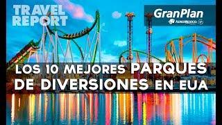 10 mejores parques de diversiones de Estados Unidos