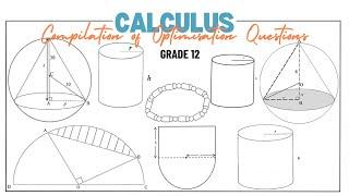 Grade 12 Calculus Optimisation Exam Questions Compilation Video