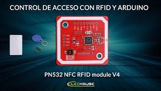 CONTROL DE ACCESO con RFID y ARDUINO (PN532 NFC RFID module V4 ELECHOUSE)