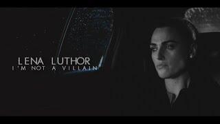 Lena Luthor • " Ich bin kein Bösewicht."