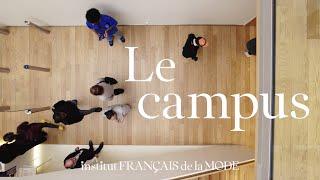 IFM Paris｜Institut Français de la Mode : le campus 