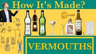 How it's made Vermouths? | How to use Vermouths in Cocktails?