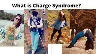 What is Charge Syndrome?