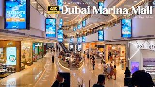 Dubai Marina Mall in Summer 2024 | Dubai Travel Guide 4K HDR