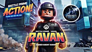 Battle Prime Hindi Gameplay Video Gamer Agent RAvaN