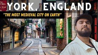 York, England - A Tour Through The Most Medieval City on Earth