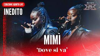 Mimì | 'Dove si va' | Inedito | Quinto Live | X Factor 2024