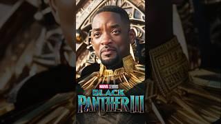 BLACK PANTHER 3 #shorts #blackpanther #blackpanther3 #willsmith